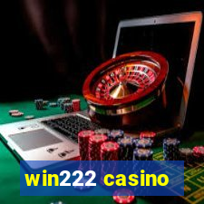 win222 casino